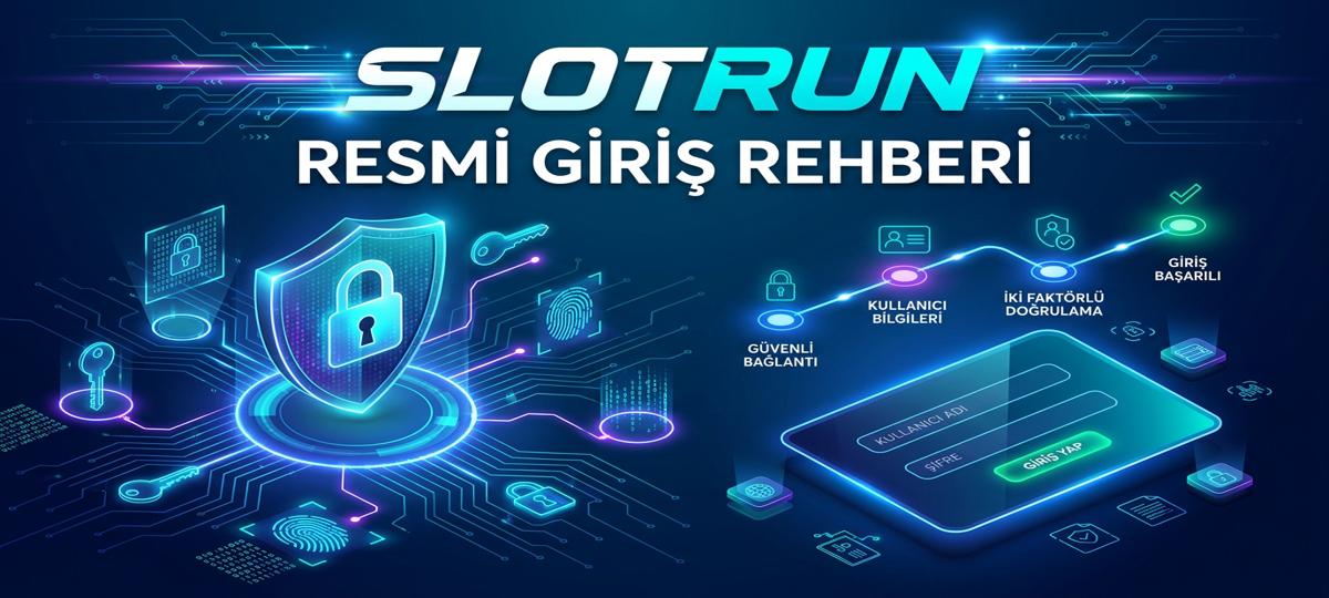 Slotrun resmi giriş rehberi geniş görsel