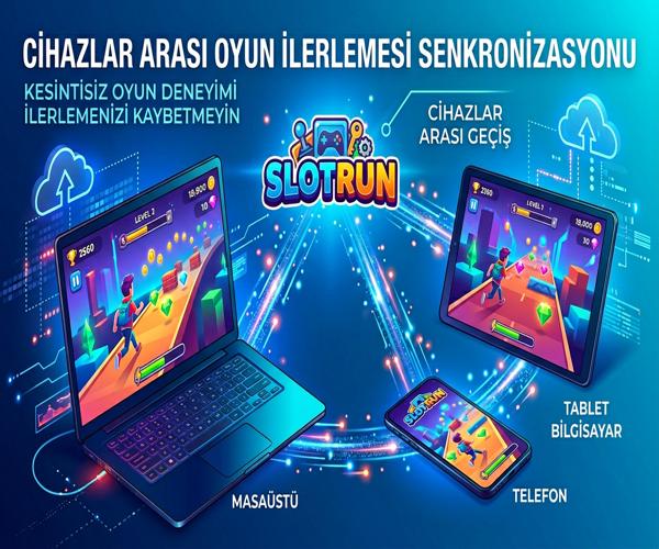 Slotrun cihazlar arası geçiş ekran görseli